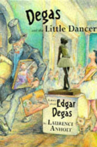 Cover of Degas and the Little Dancer