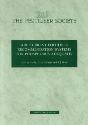 Book cover for Are Current Fertiliser Recommendation Systems for Phosphorus Adequate?