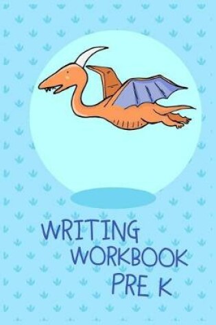 Cover of Writing Workbook Pre K