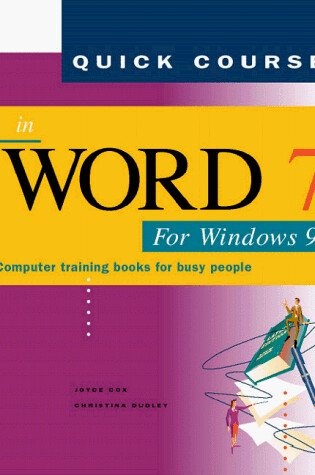Cover of A Quick Course in Word 7 for Windows 95