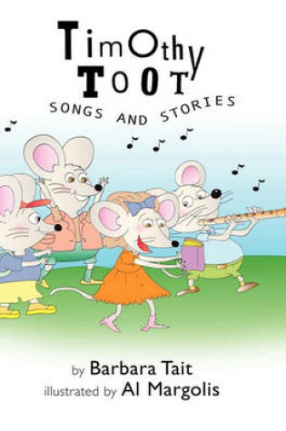 Cover of Timothy Toot Songs and Stories