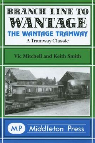 Cover of Branch Line to Wantage