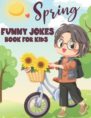 Book cover for Spring Funny Jokes Book For Kids