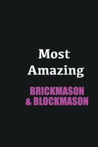 Cover of Most Amazing Brickmason & Blockmason