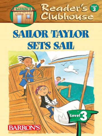 Cover of Sailor Taylor Sets Sail
