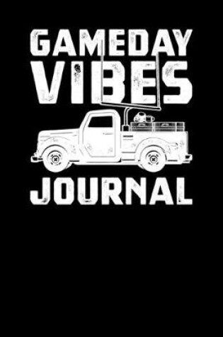 Cover of Gameday Vibes Journal