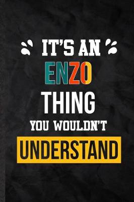 Book cover for It's an Enzo Thing You Wouldn't Understand