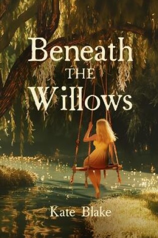 Cover of Beneath The Willows