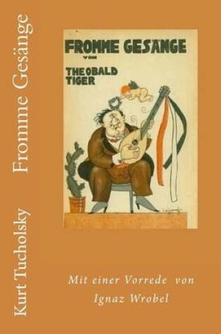 Cover of Fromme Gesange von Theobald Tiger