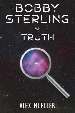 Cover of Bobby Sterling vs Truth