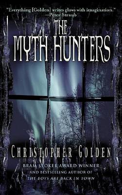 Book cover for The Myth Hunters