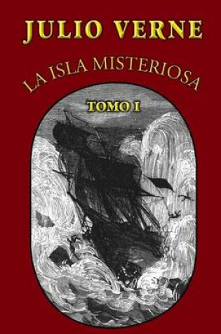 Cover of La isla misteriosa (Tomo 1)