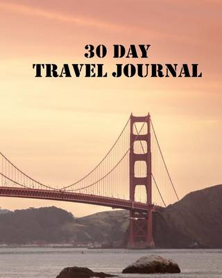 Book cover for 30 Day Travel Journal