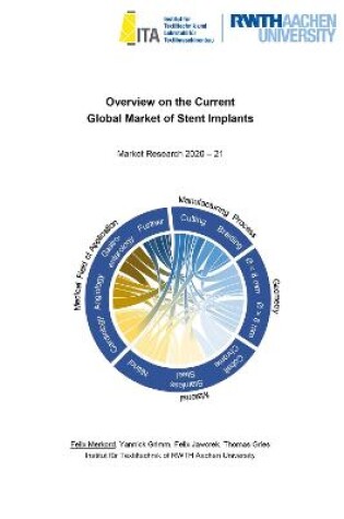 Cover of Overview on the Current Global Market of Stent Implants