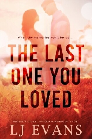 Cover of The Last One You Loved