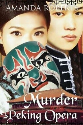 Cover of Murder at the Peking Opera