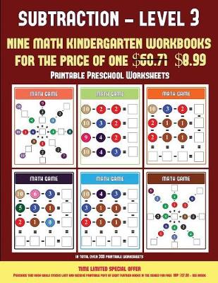 Book cover for Printable Preschool Worksheets (Kindergarten Subtraction/Taking Away Level 3)
