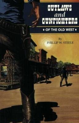 Book cover for Outlaws and Gunfighters of the Old West