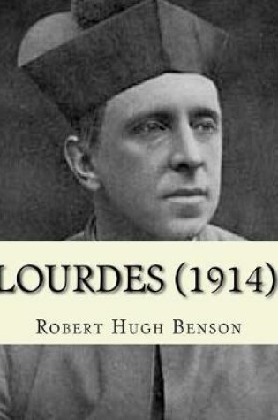 Cover of Lourdes (1914). By