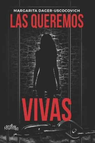 Cover of Las queremos vivas