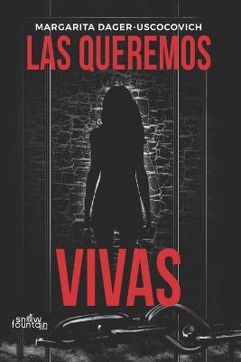Book cover for Las queremos vivas