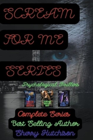 Cover of Scream For Me Series