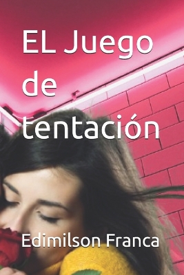 Book cover for EL Juego de tentación