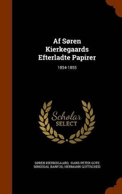 Book cover for AF Soren Kierkegaards Efterladte Papirer