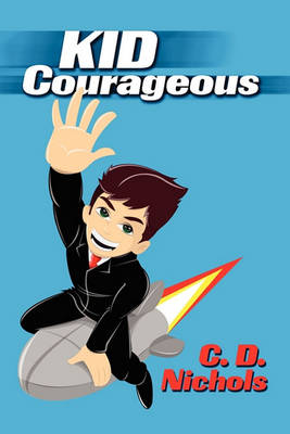 Book cover for Kid Courageous