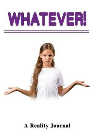 Cover of Whatever!