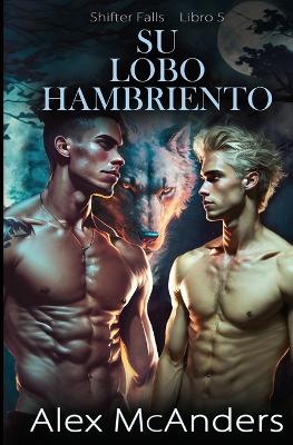 Book cover for Su Lobo Hambriento