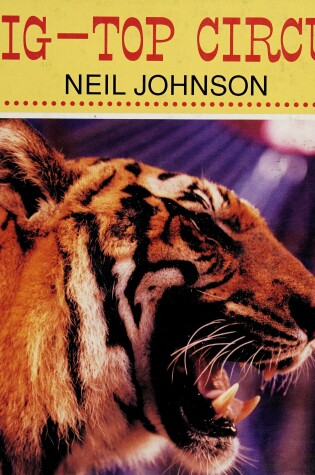 Cover of Johnson Neil : Big-Top Circus (Library)