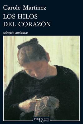 Book cover for Los Hilos del Corazon