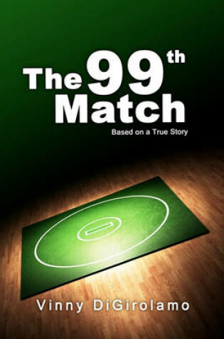 Cover of The 99th Match