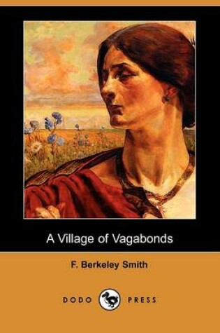 Cover of A Village of Vagabonds(Dodo Press)