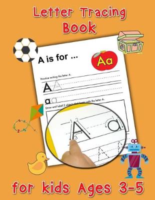 Book cover for Letter Tracing Book for Kids Ages 3-5