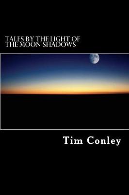 Book cover for Tales by the Light of the Moon Shadows