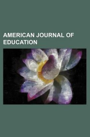 Cover of American Journal of Education (Volume 9)