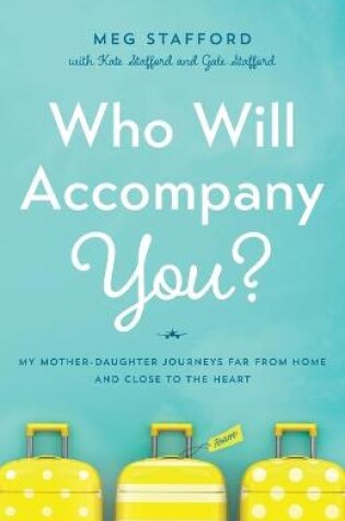 Cover of Who Will Accompany You?