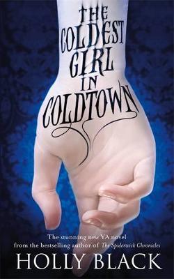 Book cover for The Coldest Girl in Coldtown