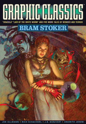 Book cover for Graphic Classics Volume 7: Bram Stoker - 2nd Edition