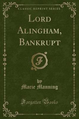 Book cover for Lord Alingham, Bankrupt (Classic Reprint)