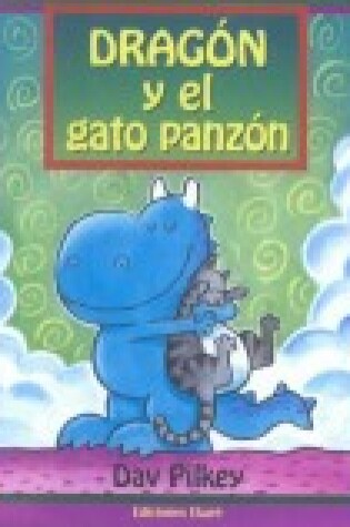 Cover of Dragon y El Gato Panzon (Dragon's Fat Cat)