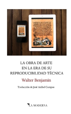 Book cover for La obra de arte en la era de su reproducibilidad tecnica