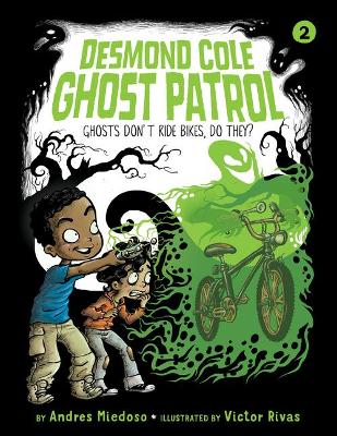 Cover of Ghosts Don't Ride Bikes, Do They?: #2
