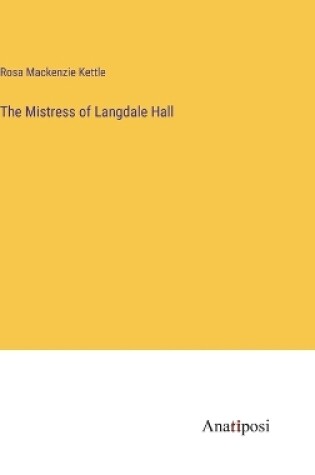 Cover of The Mistress of Langdale Hall