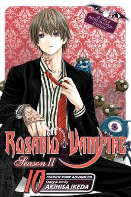 Book cover for Rosario+Vampire: Season II, Vol. 10