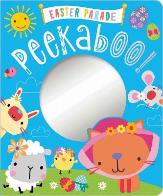 Book cover for Easter Parade Peekaboo!
