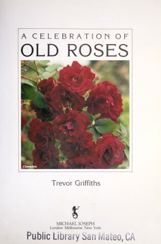 Cover of A Celebration of Old Roses