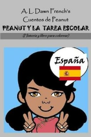 Cover of Peanut Y La Tarea Escolar